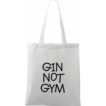 Nákupní taška Gin not Gym - Taška bavlněná - 42 x 38 cm ( Bílá )