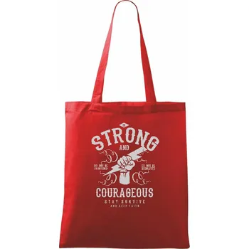 Be Strong and Courageous - Taška bavlněná - 42 x 38 cm ( Červená )