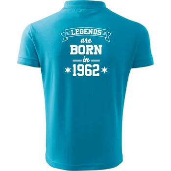 Pánská košile Legends are born in 1962 - Polokošile pánská Pique Polo 203 - M ( Světlý tyrkys )