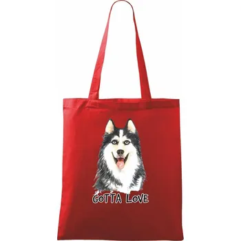 Husky - gotta love - Taška bavlněná - 42 x 38 cm ( Červená )