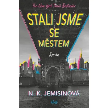 Kniha Stali jsme se městem - N.K. Jemisinová (E-Kniha)