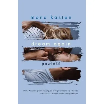 Dream again - Mona Kasten