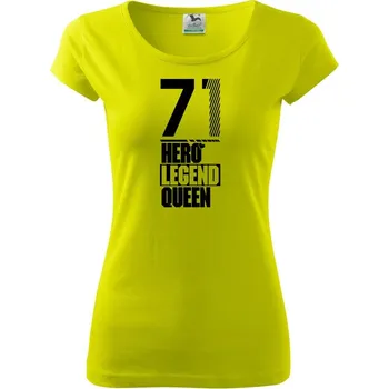 Hero, Legend, King x Queen 1971 - Dámské triko Pure - 3XL ( Limetková )