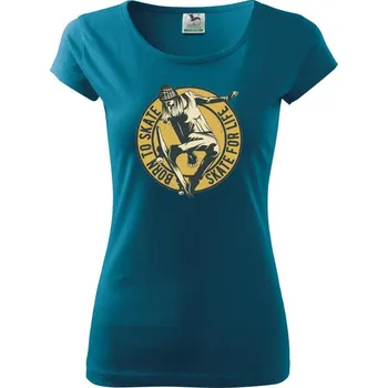 Dámské tričko Skate girl - Dámské triko Pure - XS ( Petrolejová )