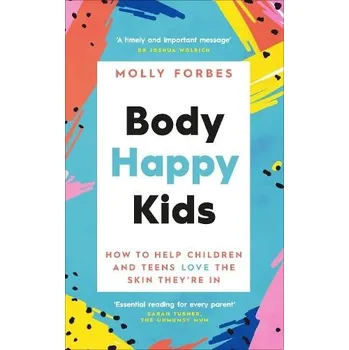 Cizojazyčná kniha Body Happy Kids - Forbes, Molly