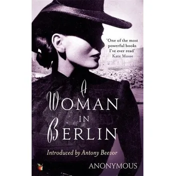 Beletrie pro dospělé A Woman in Berlin - Anonymous - 1844087972