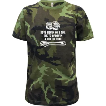 Když nevím co s tím, tak to opravím a jdu od toho - Dětské maskáčové triko - 134 cm/8 let ( Zelený maskáč )