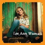 Greatest Hits - Lee Ann Womack [CD]