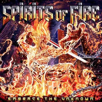 Zahraniční hudba Spirits Of Fire - Embrace The Unknown (CD, FRCD1194)