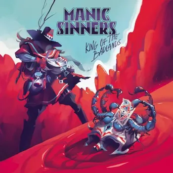 Zahraniční hudba Manic Sinners - King Of The Badlands (CD, FRCD1195)