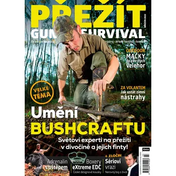 Časopis Přežít 3/2022 - Umění Bushcraftu