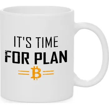 Hrnek - Bitcoin - It’s time for plan B Barva: Bílá