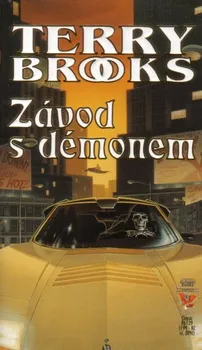 Závod s démonem - Terry Brooks (2000, brožovaná)