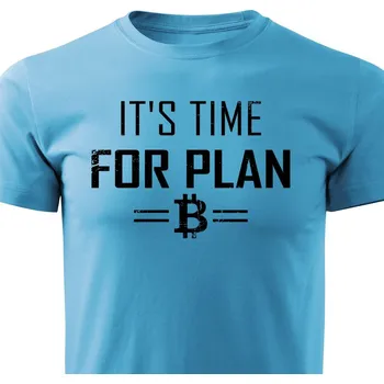 Pánské tričko Bitcoin - It’s time for plan B Barva: Tyrkysová, Velikost: XL