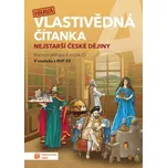 Hravá vlastivědná čítanka 4: Nejstarší…