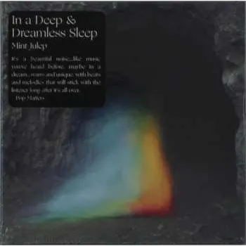 Zahraniční hudba CD Mint Julep: In A Deep & Dreamless Sleep 2021