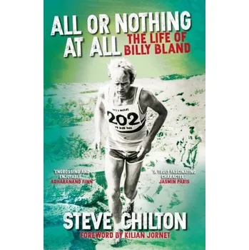 Literární biografie All or Nothing at All - Chilton, Steve [EN] (2021, Měkká, Sandstone Press Ltd)
