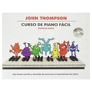 Thompson Curso De Piano Facil - Primera Parte
