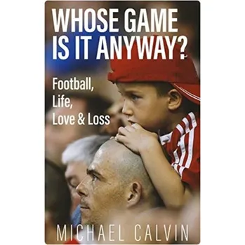 Whose Game Is It Anyway? - Calvin Michael