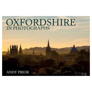 Oxfordshire in Photographs - Prior, Andy