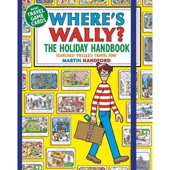 Where's Wally? The Holiday Handbook - Handford, Martin