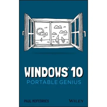 Windows 10 Portable Genius - McFedries, Paul