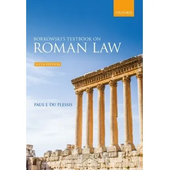 Borkowski's Textbook on Roman Law - Du Plessis, Paul J.