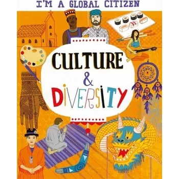 I'm a Global Citizen: Culture and Diversity - Amson-Bradshaw, Georgia [EN] (2020, Soft, Hachette Children's Group)