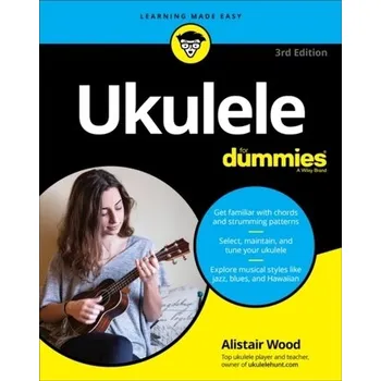 Ukulele For Dummies - Wood, Alistair