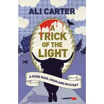 Cestování A Trick of the Light - Carter, Ali