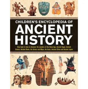 Children's Encyclopedia of Ancient History - Philip Steele