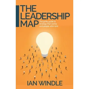 The Leadership Map - Windle, Ian