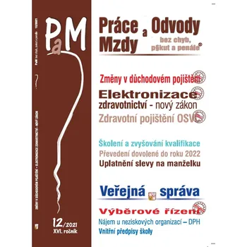 Práce, mzdy a odvody 12/2021 - Poradce (2021, brožovaná)