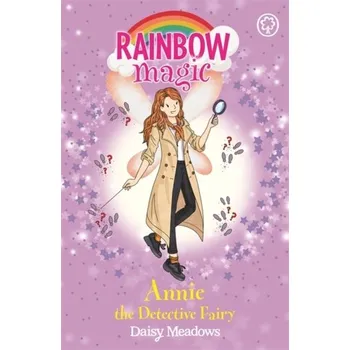 Rainbow Magic: Annie the Detective Fairy - Meadows, Daisy