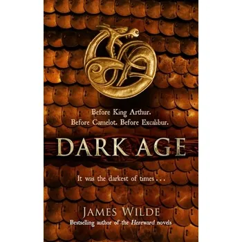 Dark Age - Wilde, James