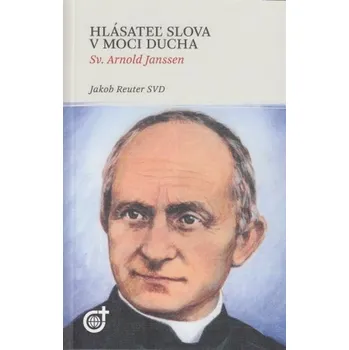 Hlásateľ slova v moci Ducha