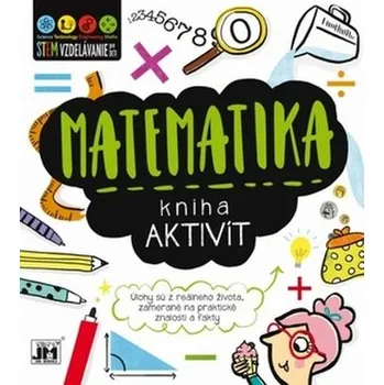 Bystrá hlava Kniha aktivít - Matematika - JENNY JACOBY