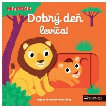 MiniPÉDIA – Dobrý deň,levíča!