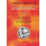 Zaklínač 5: Křest ohněm - Andrzej…
