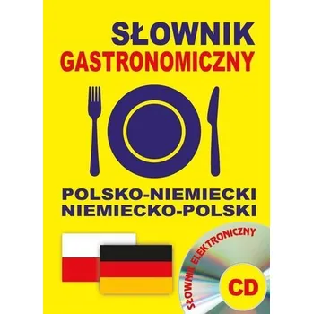 Słownik gastronomiczny polsko-niemiecki niemiecko-polski + CD - Queschning Lisa, Gut Dawid
