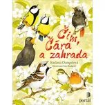 Čim, Čára a zahrada - Radana Dungelová…