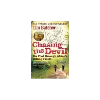 Populárně naučná literatura pro dospělé Chasing the Devil - Butcher, Tim