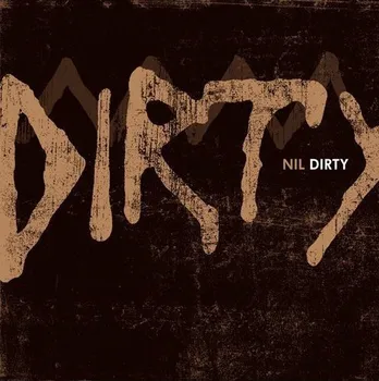 Česká hudba Nil - Dirty [CD]