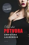 Božská potvora - Christina Laurenová…