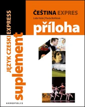 učebnice Čeština expres 1 (A1/1) polská - Lída Holá, Pavla Bořilová + CD