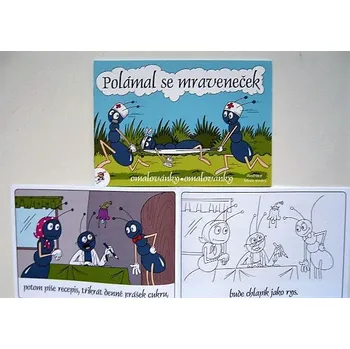 omalovánky Omalovánky A5 LUX POLÁMAL SE MRAVENEČEK