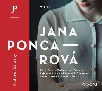 Podbrdské ženy - Jana Poncarová (čte Tereza Dočkalová a další) [2CDmp3]