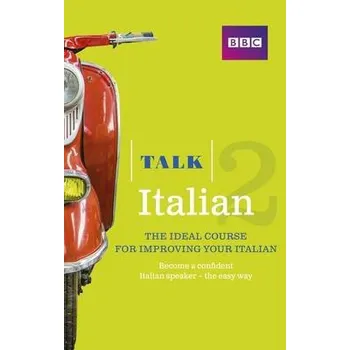 Cizí jazyk Talk Italian 2 Book - Lamping, Alwena
