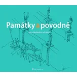 Památky a povodně - Klára Nedvědová…