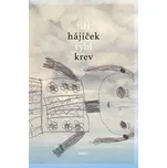 Rybí krev - Jiří Hájíček (2018)…